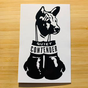 Quiet Contender Sticker 4.25" x 2.75" White Sticker with Black Logo